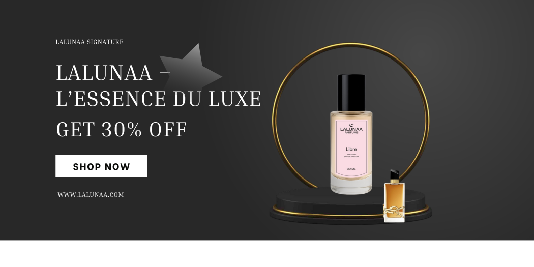 LALUNAA – L’Essence du Luxe